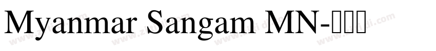 Myanmar Sangam MN字体转换